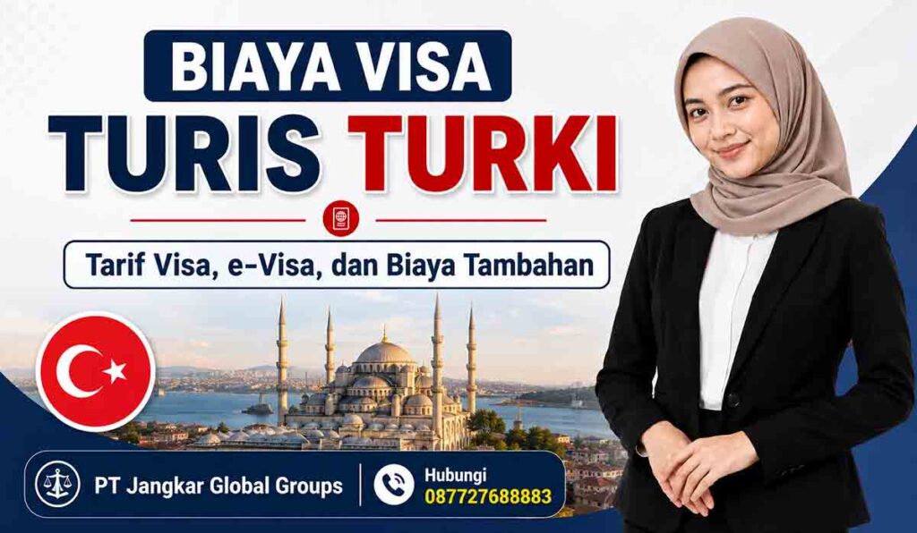 Biaya Visa Turis Turki Tarif Visa, e-Visa, dan Biaya Tambahan