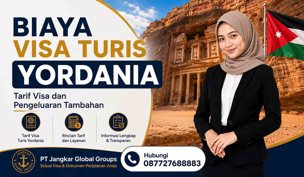 Biaya Visa Turis Yordania Tarif Visa dan Pengeluaran Tambahan