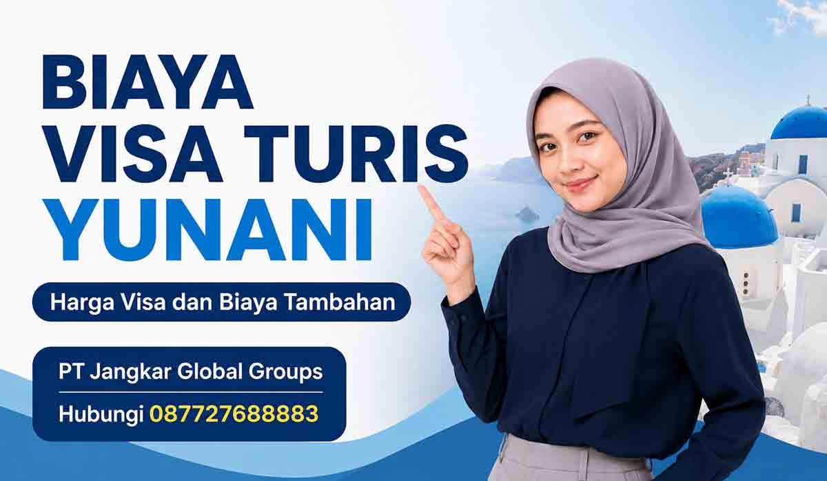 Biaya Visa Turis Yunani Harga Visa dan Biaya Tambahan