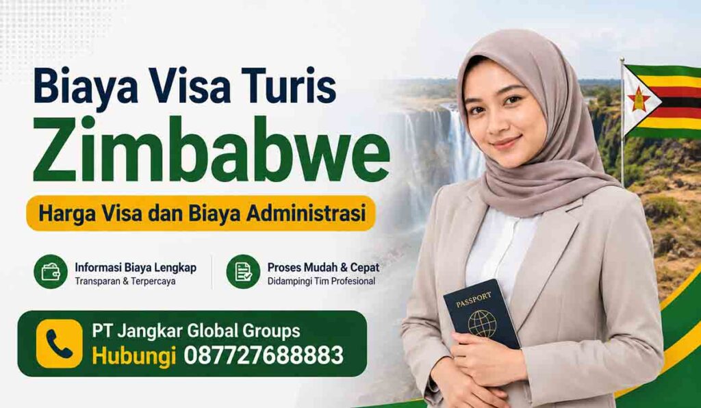 Biaya Visa Turis Zimbabwe Harga Visa dan Biaya Administrasi