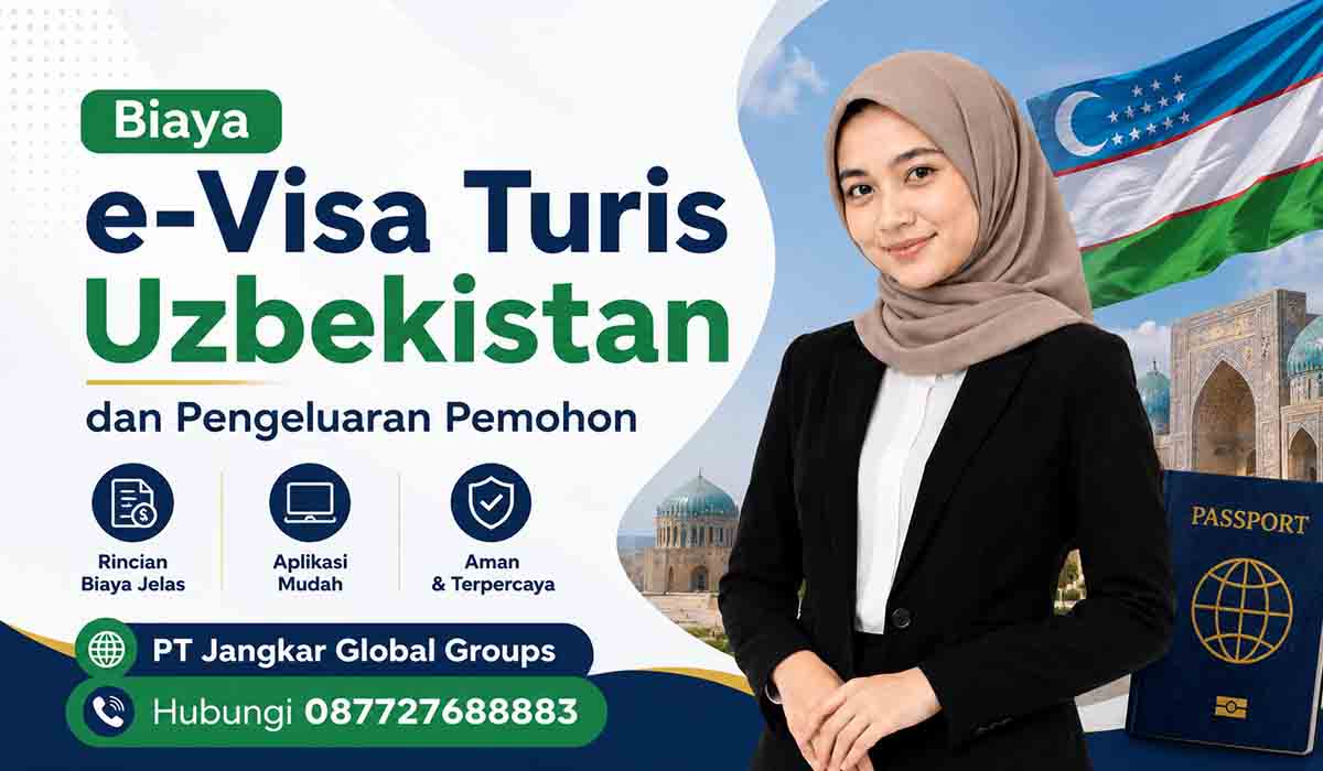 Biaya e-Visa Turis Uzbekistan dan Pengeluaran Pemohon