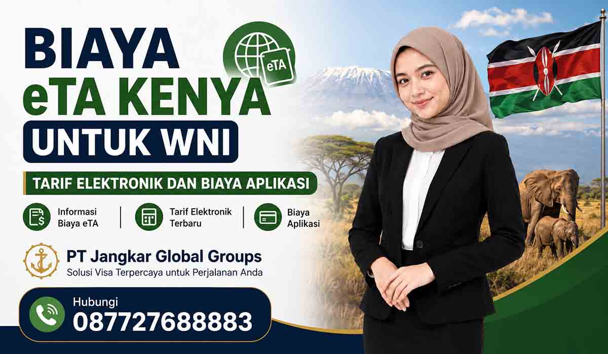 Biaya eTA Kenya untuk WNI Tarif Elektronik dan Biaya Aplikasi