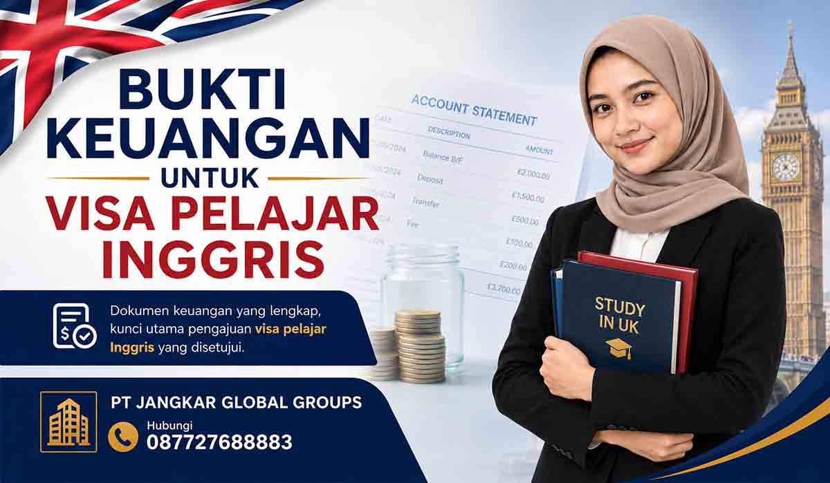 Bukti Keuangan untuk Visa Pelajar Inggris
