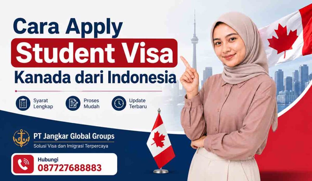 Cara Apply Student Visa Kanada dari Indonesia
