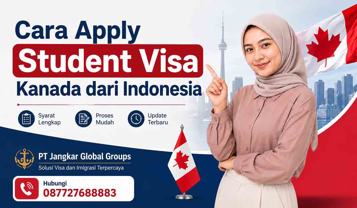 Cara Apply Student Visa Kanada dari Indonesia
