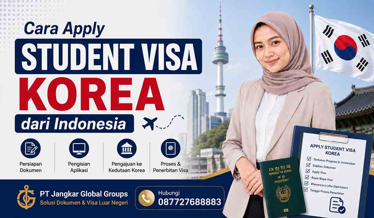 Cara Apply Student Visa Korea dari Indonesia