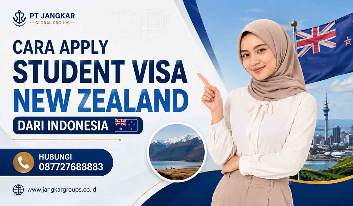Cara Apply Student Visa New Zealand dari Indonesia