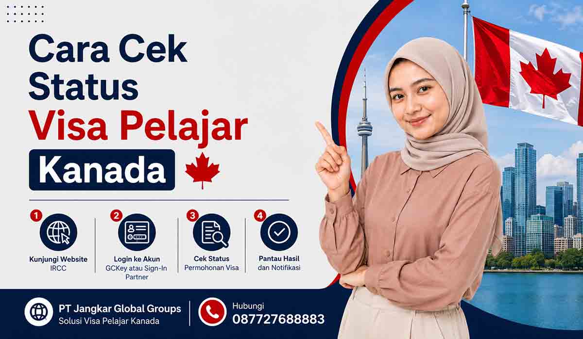 Cara Cek Status Visa Pelajar Kanada