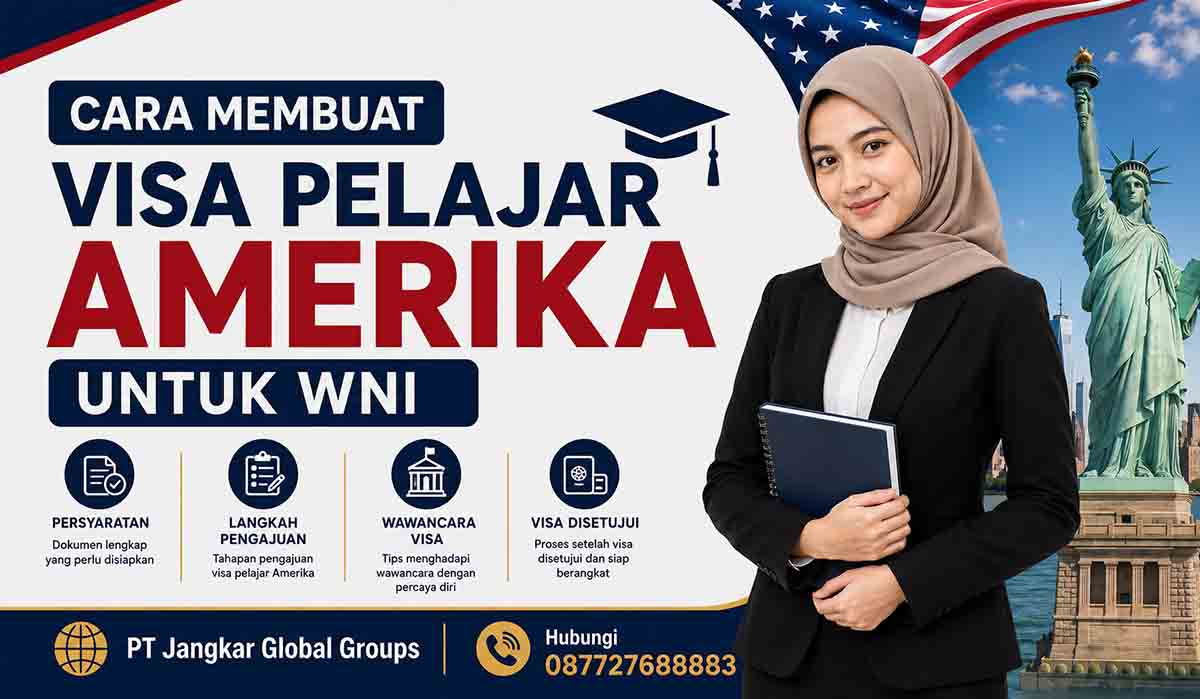 Cara Membuat Visa Pelajar Amerika untuk WNI
