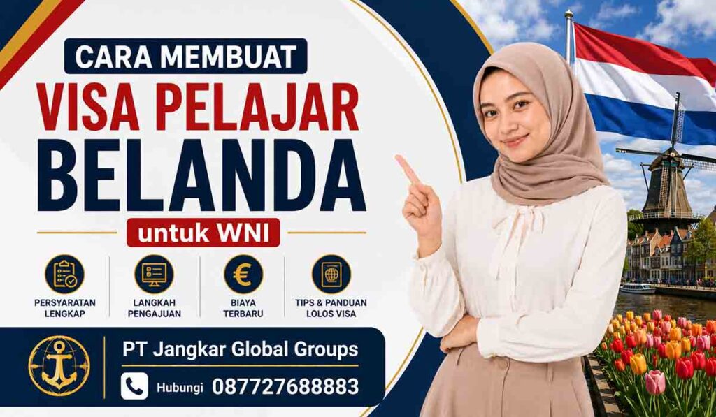 Cara Membuat Visa Pelajar Belanda untuk WNI