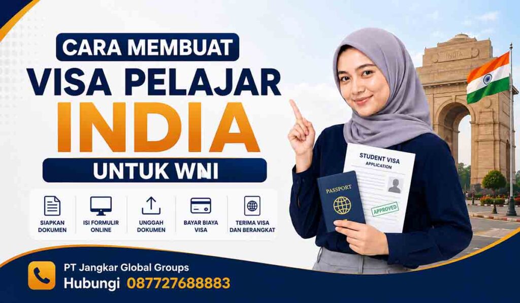 Cara Membuat Visa Pelajar India untuk WNI