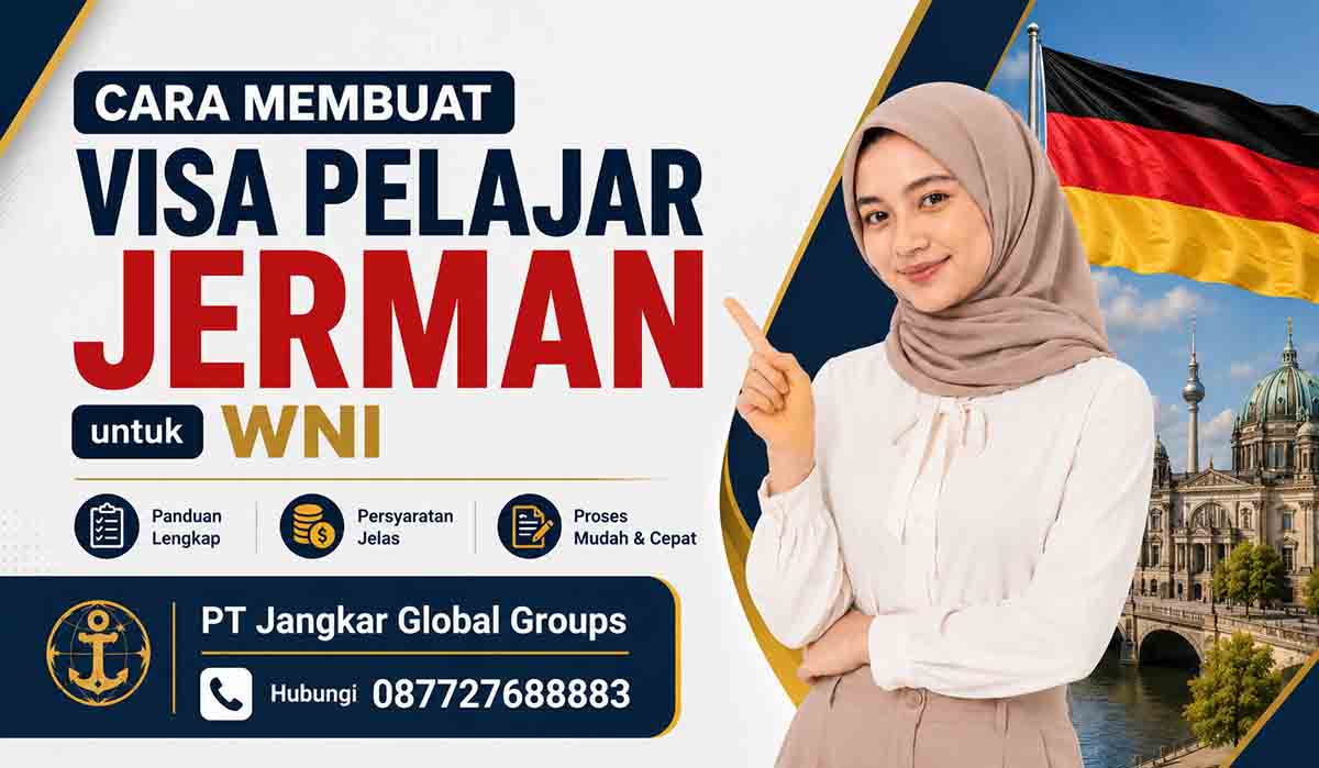 Cara Membuat Visa Pelajar Jerman untuk WNI