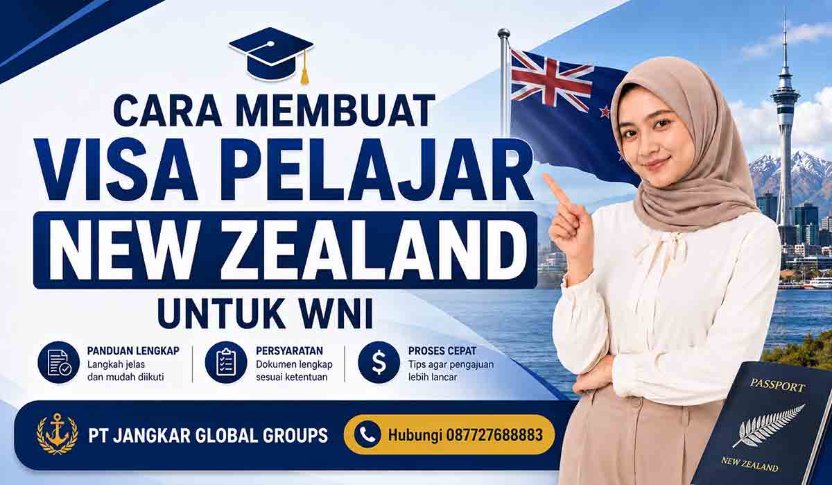 Cara Membuat Visa Pelajar New Zealand untuk WNI