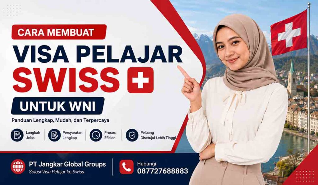 Cara Membuat Visa Pelajar Swiss untuk WNI