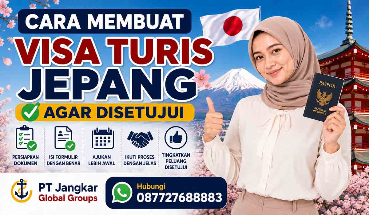 Cara Membuat Visa Turis Jepang agar Disetujui