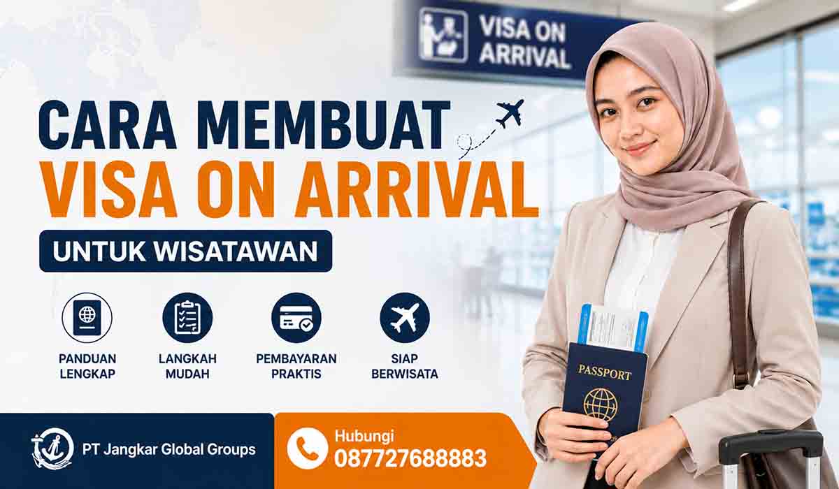 Cara Membuat Visa on Arrival untuk Wisatawan