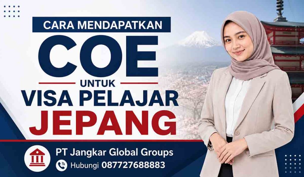 Cara Mendapatkan COE untuk Visa Pelajar Jepang