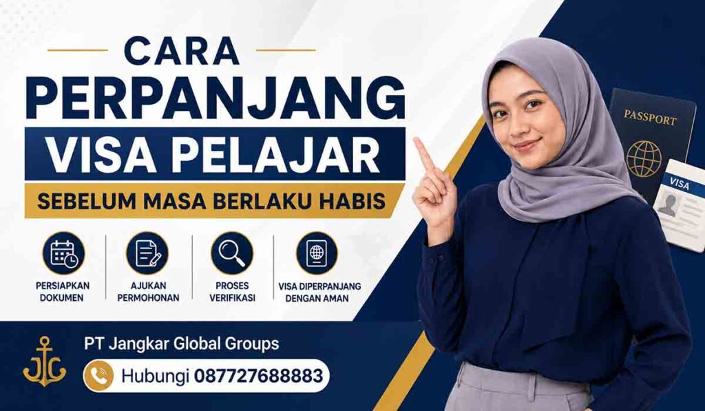 Cara Perpanjang Visa Pelajar Sebelum Masa Berlaku Habis
