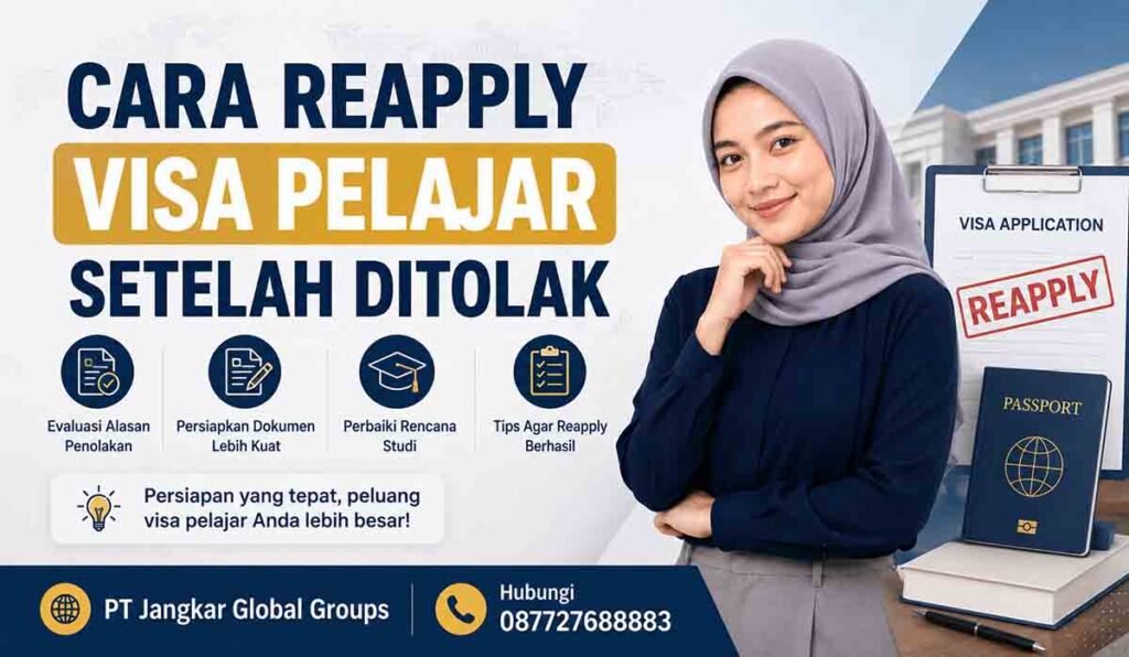 Cara Reapply Visa Pelajar Setelah Ditolak