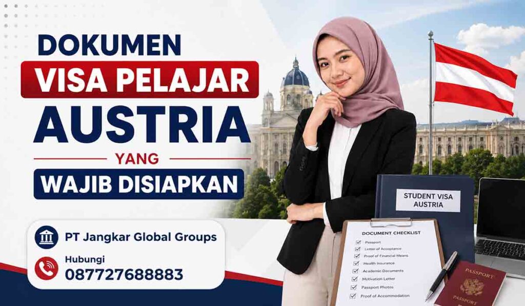 Dokumen Visa Pelajar Austria yang Wajib Disiapkan