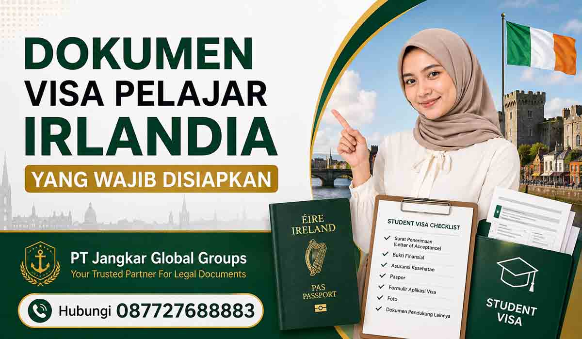 Dokumen Visa Pelajar Irlandia yang Wajib Disiapkan
