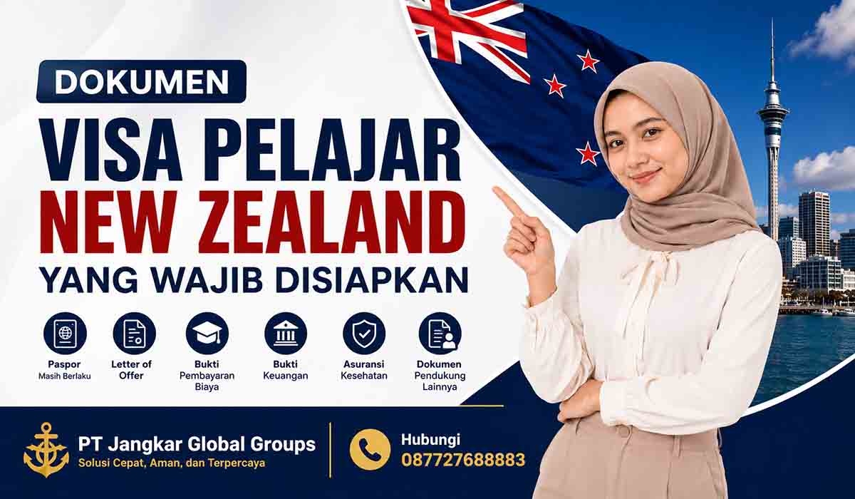 Dokumen Visa Pelajar New Zealand yang Wajib Disiapkan