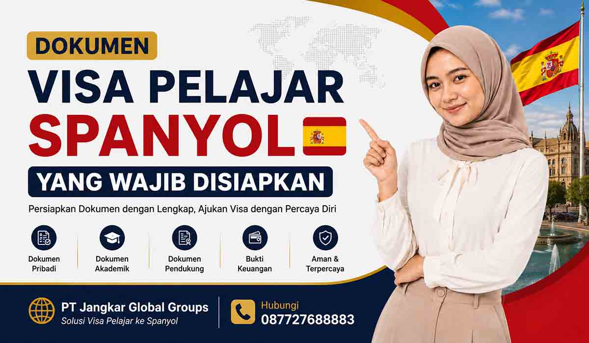 Dokumen Visa Pelajar Spanyol yang Wajib Disiapkan