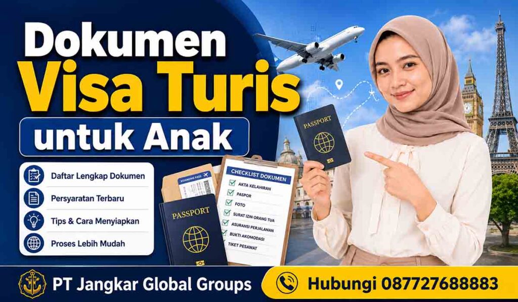 Dokumen Visa Turis untuk Anak