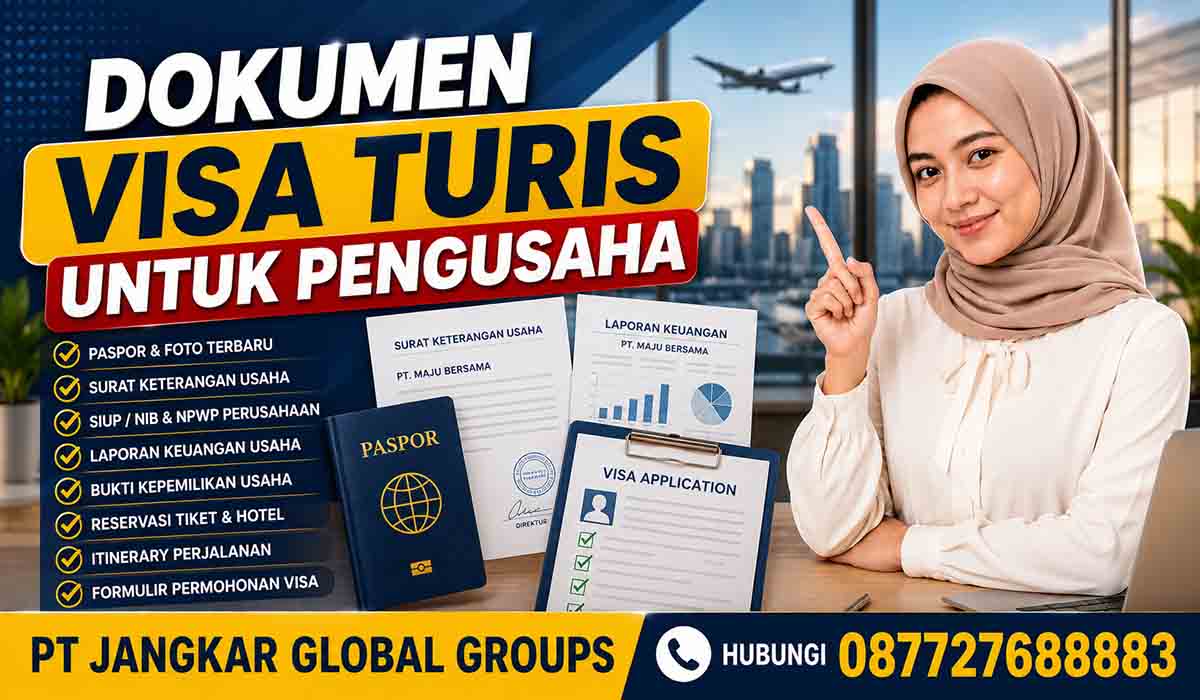 Dokumen Visa Turis untuk Pengusaha