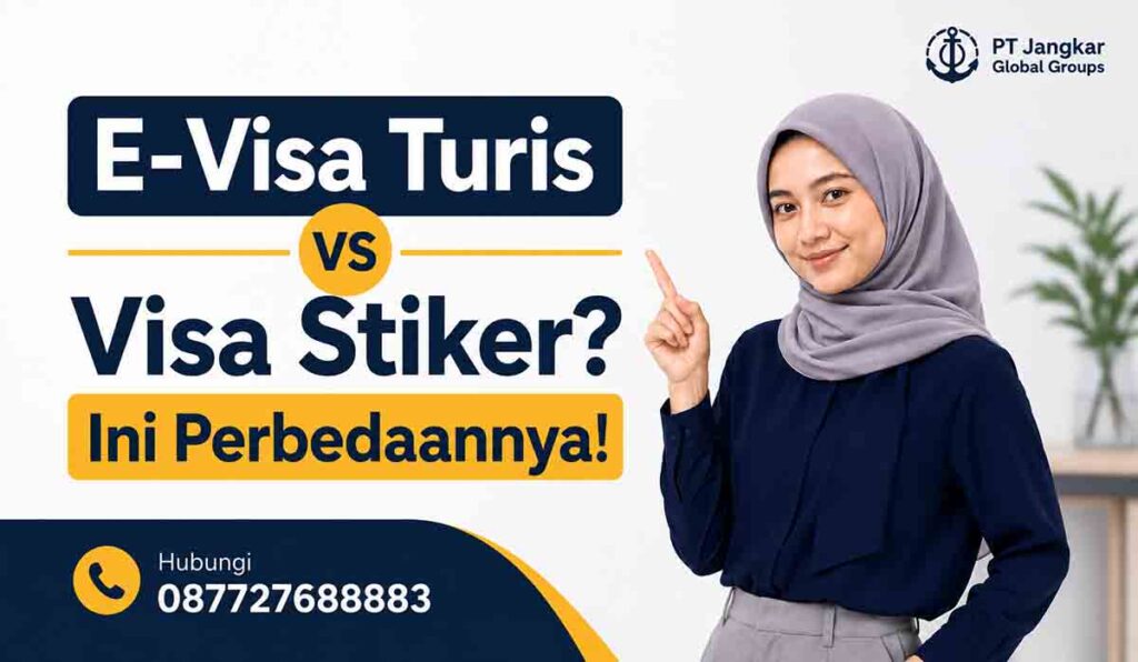 E-Visa Turis vs Visa Stiker Ini Perbedaannya