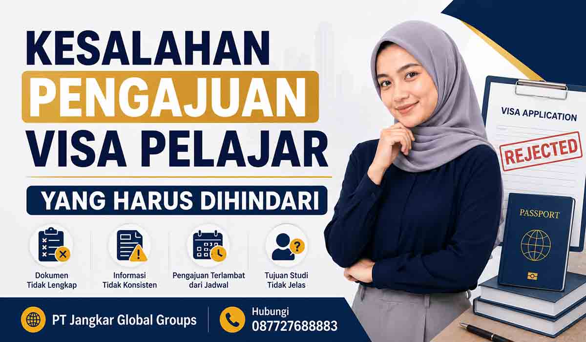 Kesalahan Pengajuan Visa Pelajar yang Harus Dihindari