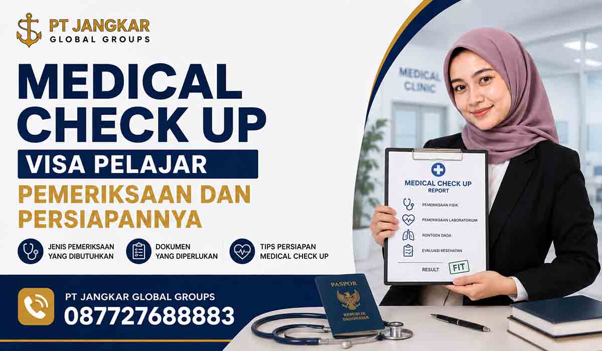 Medical Check Up Visa Pelajar Pemeriksaan dan Persiapannya