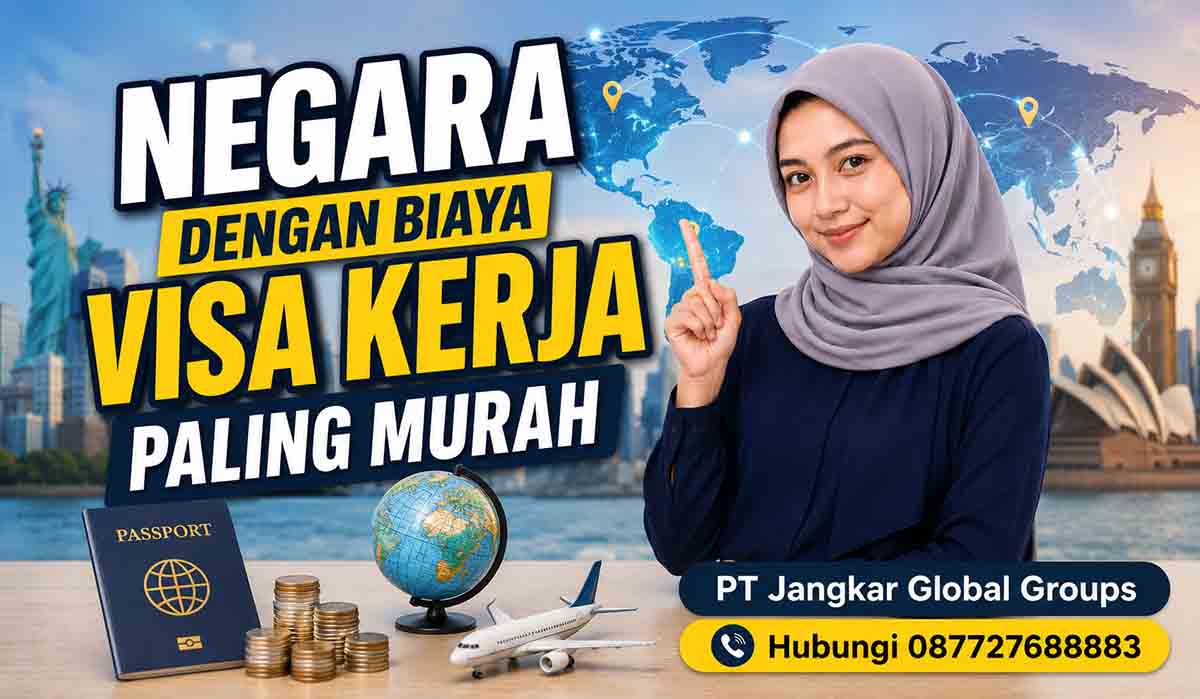 Negara dengan Biaya Visa Kerja Paling Murah