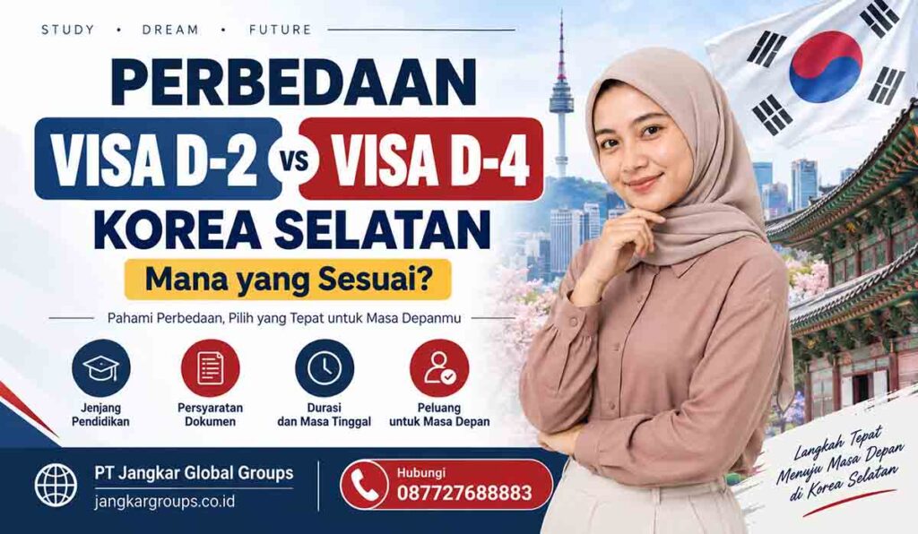 Perbedaan Visa D-2 dan D-4 Korea Selatan, Mana yang Sesuai