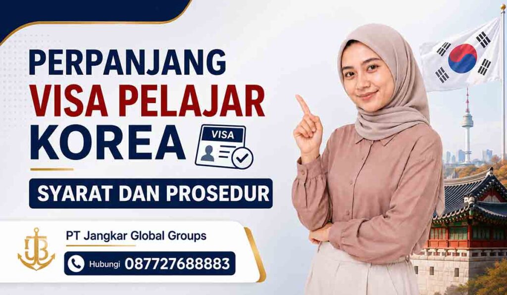 Perpanjang Visa Pelajar Korea Syarat dan Prosedur