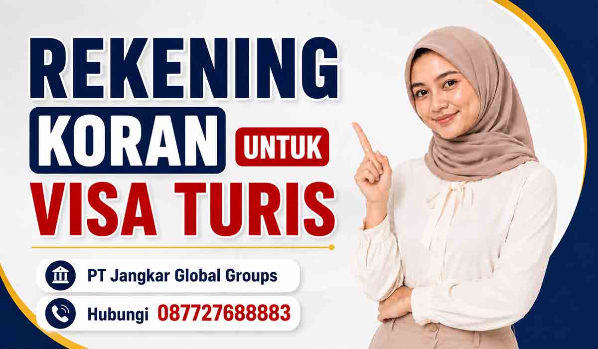 Rekening Koran untuk Visa Turis