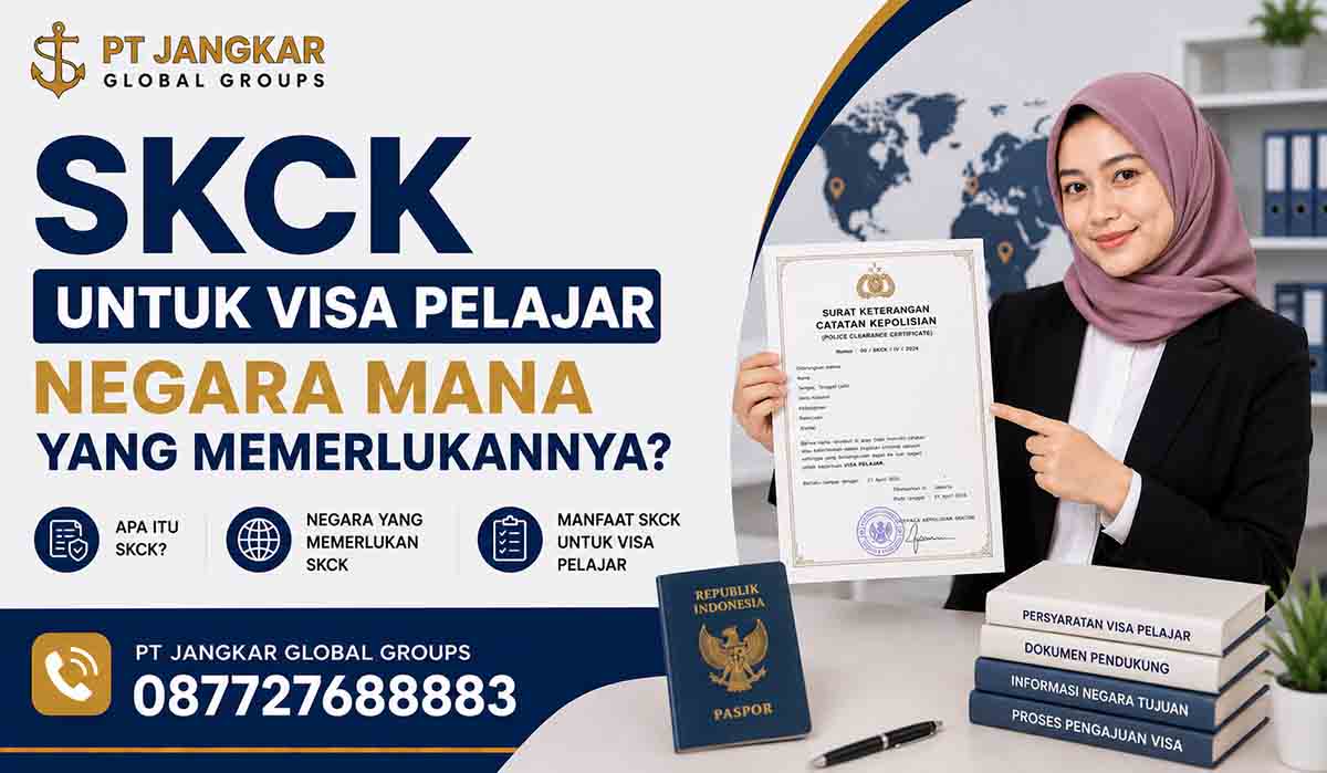 SKCK untuk Visa Pelajar Negara Mana yang Memerlukannya