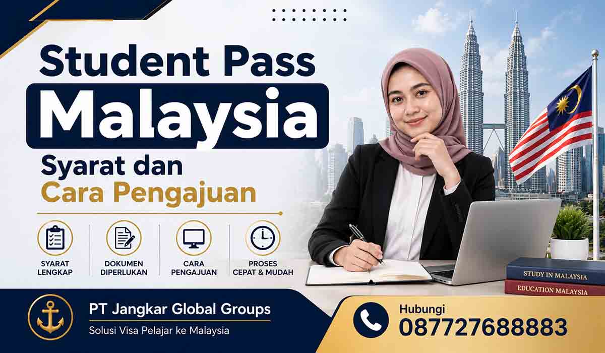 Student Pass Malaysia Syarat dan Cara Pengajuan