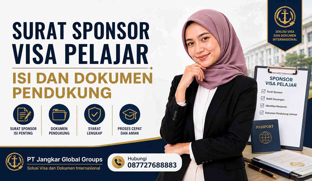 Surat Sponsor Visa Pelajar Isi dan Dokumen Pendukung
