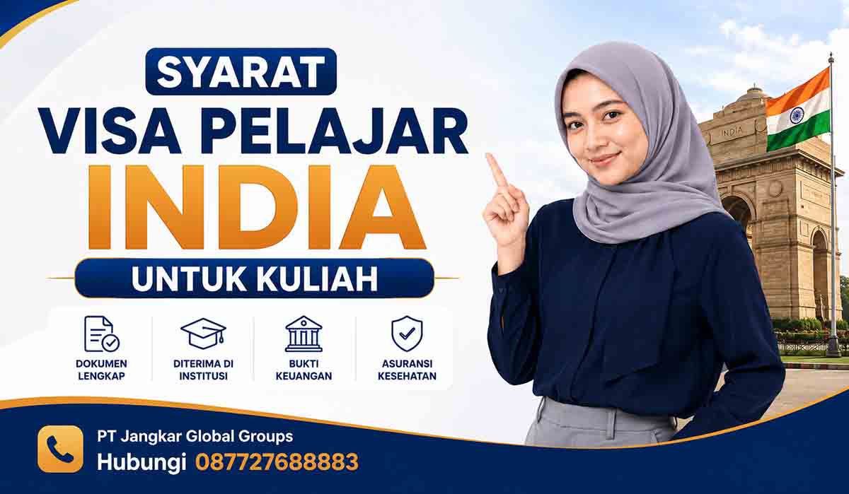 Syarat Visa Pelajar India untuk Kuliah