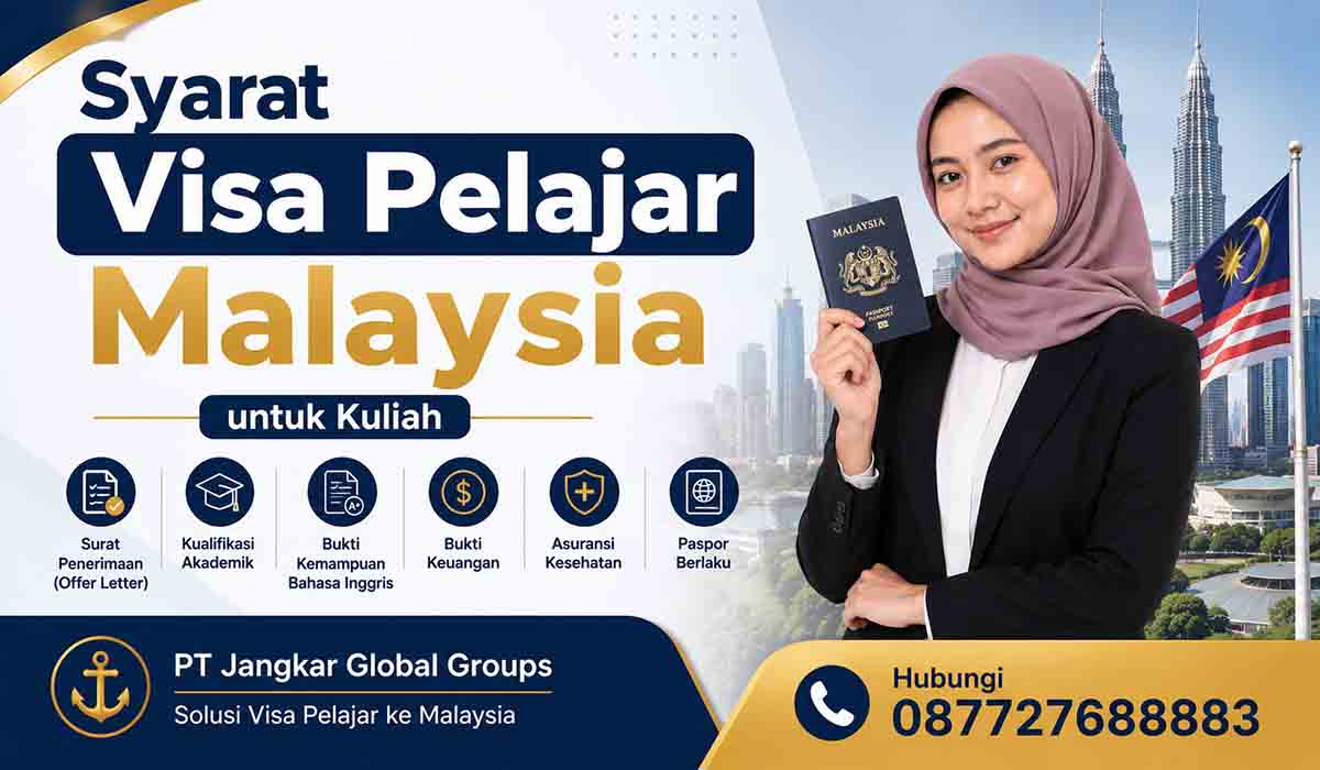 Syarat Visa Pelajar Malaysia untuk Kuliah