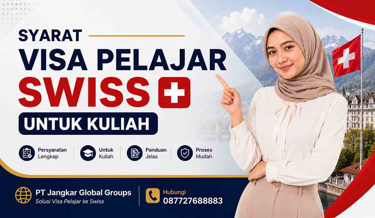 Syarat Visa Pelajar Swiss untuk Kuliah