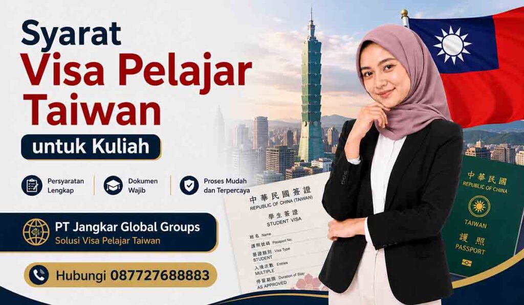 Syarat Visa Pelajar Taiwan untuk Kuliah