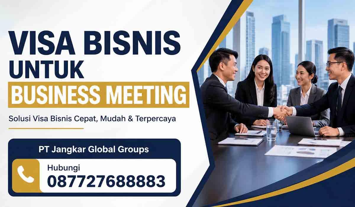 Visa Bisnis untuk Business Meeting