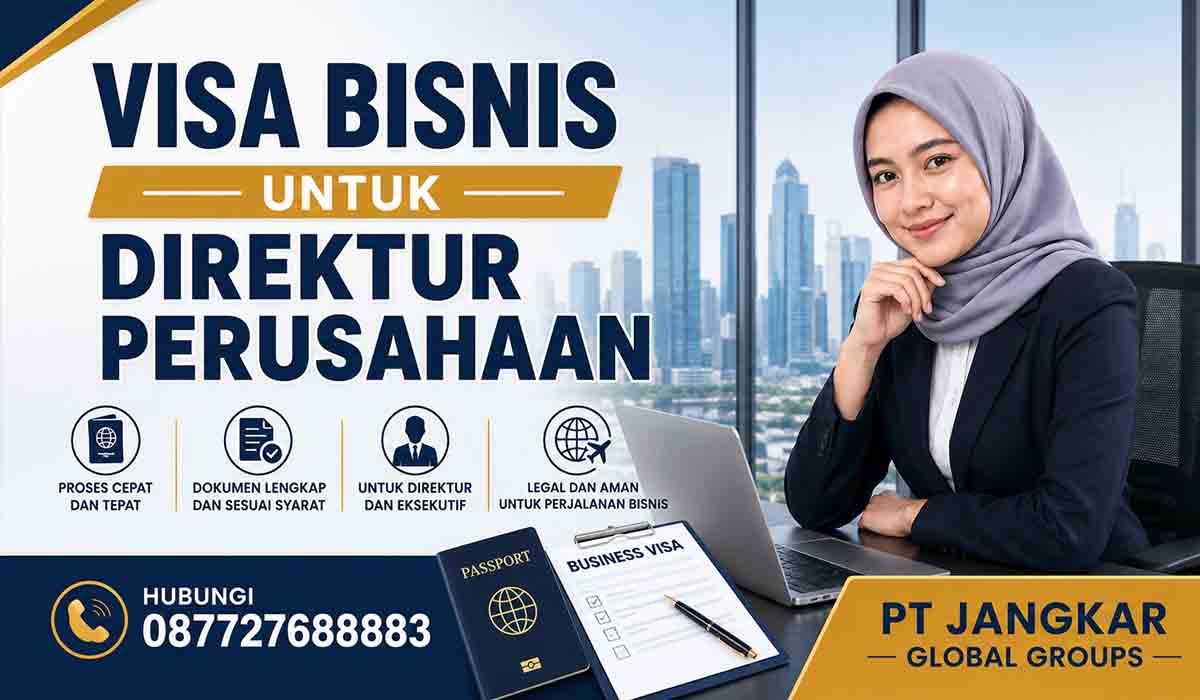 Visa Bisnis untuk Direktur Perusahaan