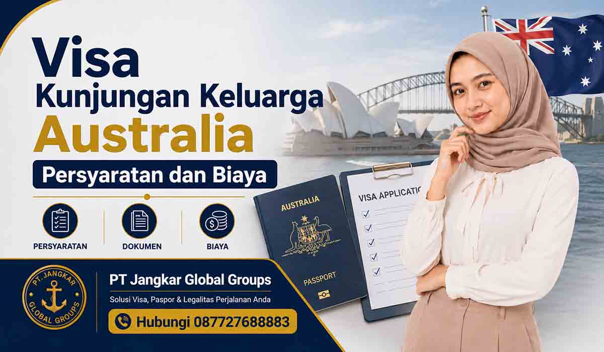 Visa Kunjungan Keluarga Australia Persyaratan dan Biaya