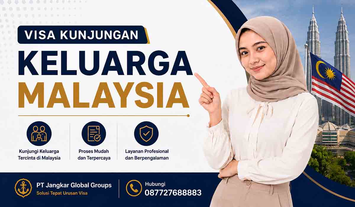 Visa Kunjungan Keluarga Malaysia