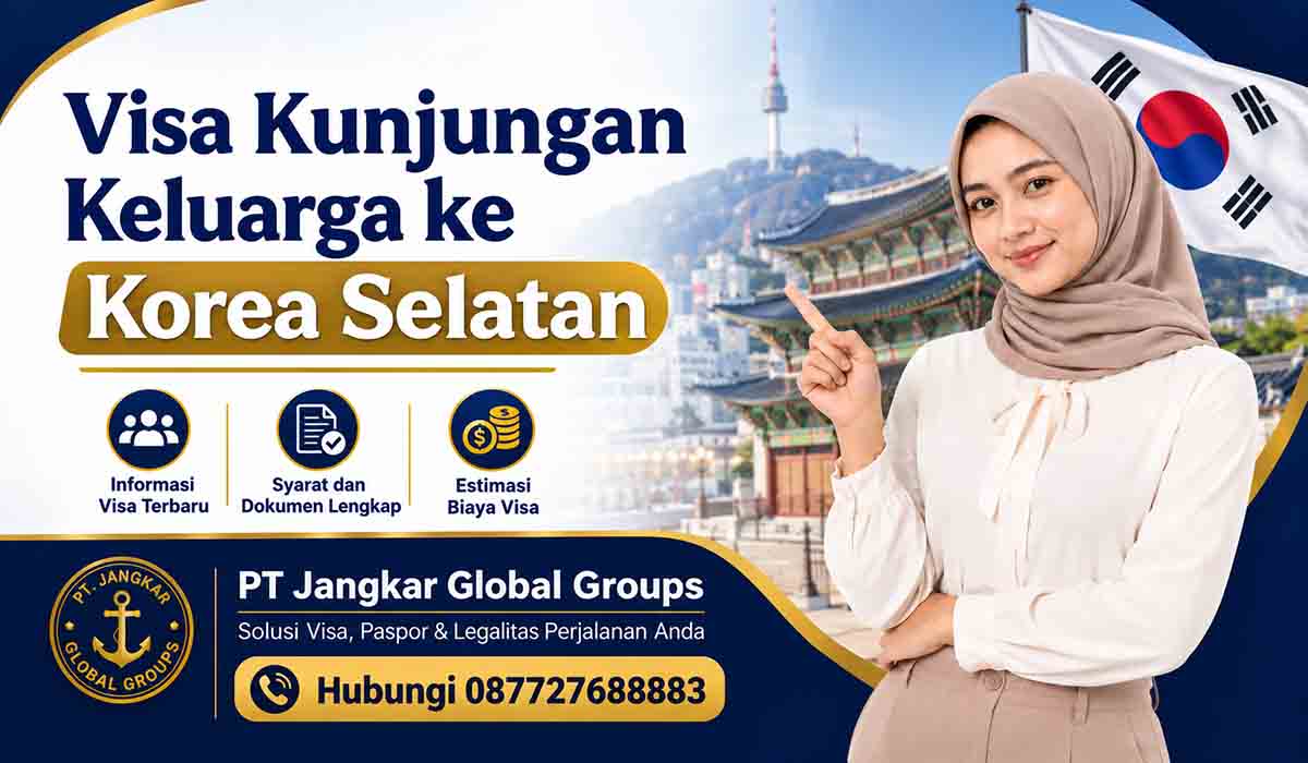 Visa Kunjungan Keluarga ke Korea Selatan