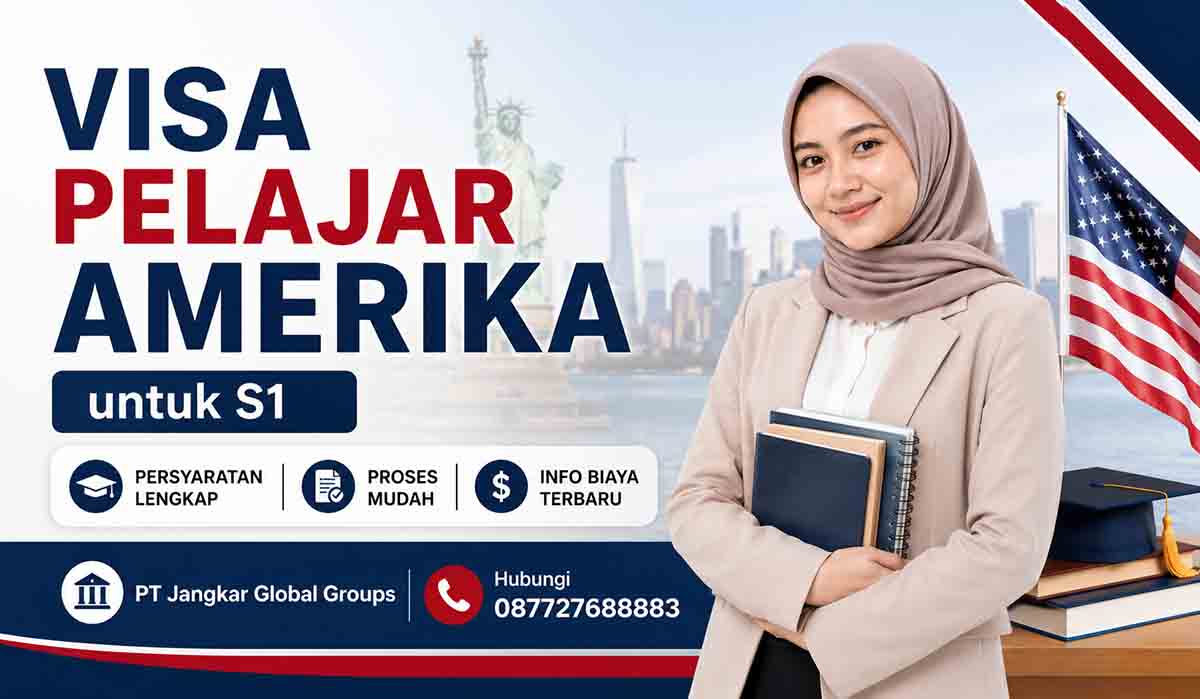 Visa Pelajar Amerika untuk S1 Syarat dan Prosedur
