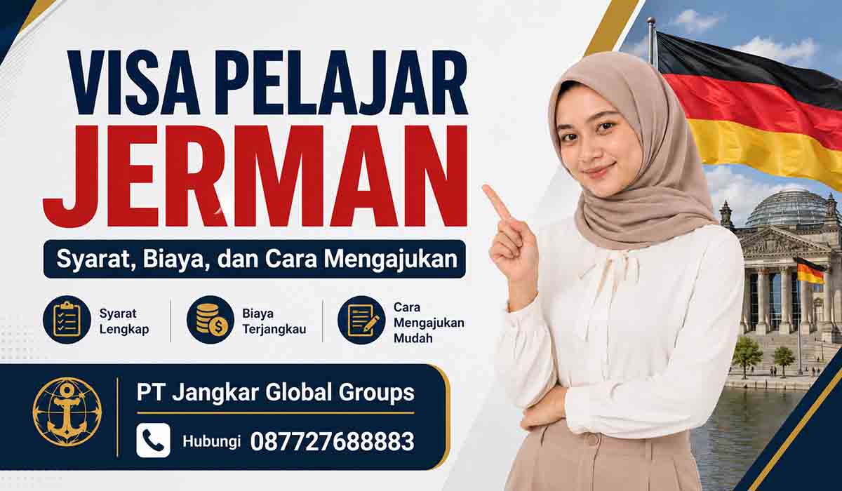 Visa Pelajar Jerman Syarat, Biaya, dan Cara Mengajukan